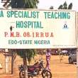 Irrua Specialist Teaching Hospital (ISTH), Irrua, Edo State